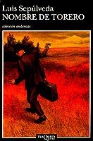 NOMBRE DE TORERO | 9788472237742 | SEPULVEDA, LUIS | Librería Castillón - Comprar libros online Aragón, Barbastro