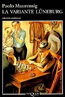 VARIANTE LUNERBURG, LA | 9788472238725 | MAURENSIG, PAOLO | Librería Castillón - Comprar libros online Aragón, Barbastro