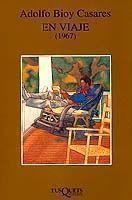 EN VIAJE (1967) | 9788483105535 | BIOY CASARES, ADOLFO | Librería Castillón - Comprar libros online Aragón, Barbastro