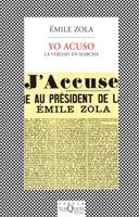 YO ACUSO (FABULA) | 9788483105795 | ZOLA, EMILE | Librería Castillón - Comprar libros online Aragón, Barbastro