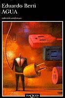 AGUA | 9788483100790 | BERTI, EDUARDO | Librería Castillón - Comprar libros online Aragón, Barbastro