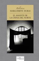 AMANTE DE LA CHINA DEL NORTE, EL (FABULA) | 9788483105931 | DURAS, MARGUERITE | Librería Castillón - Comprar libros online Aragón, Barbastro