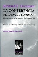 CONFERENCIA PERDIDA DE FEYNMAN, LA | 9788483106198 | GOODSTEIN, DAVID | Librería Castillón - Comprar libros online Aragón, Barbastro
