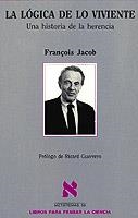 LOGICA DE LO VIVIENTE, LA | 9788483106471 | JACOB, FRANÇOIS | Librería Castillón - Comprar libros online Aragón, Barbastro
