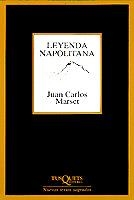 LEYENDA NAPOLITANA | 9788483106631 | MARSET, JUAN CARLOS | Librería Castillón - Comprar libros online Aragón, Barbastro