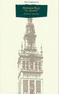 Hernán Ruiz «el Joven» | 9788446003182 | Morales, Alfredo J. | Librería Castillón - Comprar libros online Aragón, Barbastro