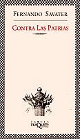 CONTRA LAS PATRIAS (FABULA) | 9788483106723 | SAVATER, FERNANDO | Librería Castillón - Comprar libros online Aragón, Barbastro
