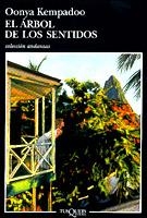 ARBOL DE LOS SENTIDOS, EL (ANDANZAS) % | 9788483101124 | KEMPADOO, OONYA | Librería Castillón - Comprar libros online Aragón, Barbastro