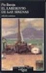 LABERINTO DE LAS SIRENAS, EL (ANDANZAS) | 9788483101230 | BAROJA, PIO | Librería Castillón - Comprar libros online Aragón, Barbastro