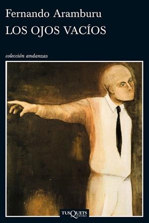 OJOS VACIOS, LOS  A-421 | 9788483101490 | ARAMBURU, FERNANDO | Librería Castillón - Comprar libros online Aragón, Barbastro
