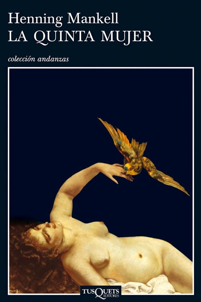 QUINTA MUJER, LA (ANDANZAS) | 9788483101360 | MANKELL, HENNING | Librería Castillón - Comprar libros online Aragón, Barbastro