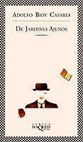 DE JARDINES AJENOS (FABULA) | 9788483106969 | BIOY CASARES, ADOLFO | Librería Castillón - Comprar libros online Aragón, Barbastro