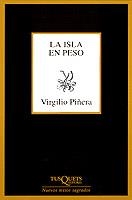 ISLA EN PESO, LA (MARGINALES) | 9788483107041 | PIÑERA, VIRGILIO | Librería Castillón - Comprar libros online Aragón, Barbastro