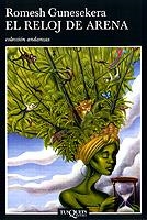RELOJ DE ARENA, EL (ANDANZAS) | 9788483101704 | GUNESEKERA, ROMESH | Librería Castillón - Comprar libros online Aragón, Barbastro