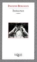 IMAGENES (FABULA 156) | 9788483107294 | BERHMAN, INGMAR | Librería Castillón - Comprar libros online Aragón, Barbastro