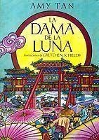 DAMA DE LA LUNA, LA | 9788472236387 | TAN, AMY | Librería Castillón - Comprar libros online Aragón, Barbastro
