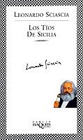 TIOS DE SICILIA, LOS (FABULA-175) | 9788483107720 | SCIASCIA, LEONARDO | Librería Castillón - Comprar libros online Aragón, Barbastro