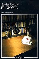 MOVIL, EL | 9788483102329 | CERCAS, JAVIER | Librería Castillón - Comprar libros online Aragón, Barbastro