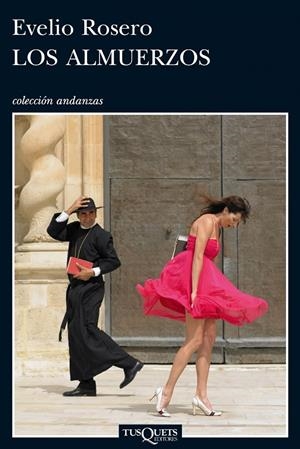 ALMUERZOS, LOS | 9788483831724 | ROSERO, EVELIO | Librería Castillón - Comprar libros online Aragón, Barbastro