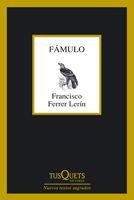 FAMULO | 9788483831779 | FERRER LERIN, FRANCSICO | Librería Castillón - Comprar libros online Aragón, Barbastro
