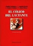 EL CÓLICO DEL LACTANTE. | 9788481512489 | AA.VV. | Librería Castillón - Comprar libros online Aragón, Barbastro