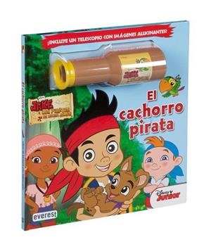 Jake y los piratas de Nunca Jamás. El cachorro pirata. Libro con telescopio | 9788444134055 | Walt Disney Company | Librería Castillón - Comprar libros online Aragón, Barbastro