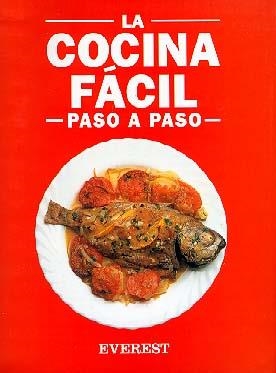 COCINA FACIL, LA PASO A PASO | 9788424121921 | ZABERT, ARNOLD | Librería Castillón - Comprar libros online Aragón, Barbastro