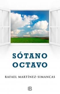 Sótano octavo | 9788466653800 | Martínez-SimancasSánchez, Rafael | Librería Castillón - Comprar libros online Aragón, Barbastro