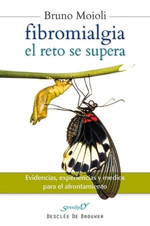Fibromialgia, el reto se supera | 9788433026620 | Moioli Montenegro, Bruno | Librería Castillón - Comprar libros online Aragón, Barbastro