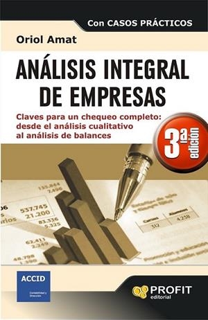 ANALISIS INTEGRAL DE EMPRESAS 3ed.2013 | 9788415735564 | Amat Salas, Oriol | Librería Castillón - Comprar libros online Aragón, Barbastro