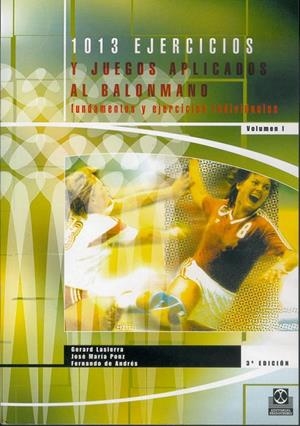1013 EJERCICIOS Y JUEGOS APLICADOS AL BALONMANO (2 VOL.) | 9788486475918 | LASIERRA, GERARD | Librería Castillón - Comprar libros online Aragón, Barbastro