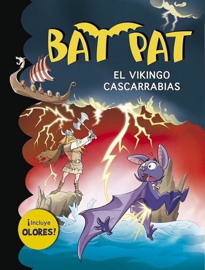 Bat Pat. El vikingo cascarrabias (incluye olores) | 9788490430156 | PAVANELLO, ROBERTO | Librería Castillón - Comprar libros online Aragón, Barbastro