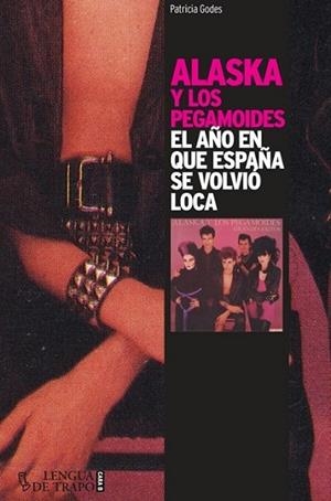 Alaska y los Pegamoides | 9788483812068 | Godes, Patricia | Librería Castillón - Comprar libros online Aragón, Barbastro