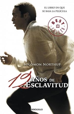 Doce años de esclavitud | 9788490329320 | NORTHUP, SOLOMON | Librería Castillón - Comprar libros online Aragón, Barbastro