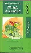 VIAJE DE DOBLE-P, EL (PJ) | 9788426573926 | LALANA JOSA, FERNANDO | Librería Castillón - Comprar libros online Aragón, Barbastro