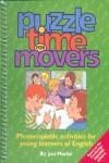 PUZZLE TIME FOR MOVERS | 9781900783729 | MARKS, JON | Librería Castillón - Comprar libros online Aragón, Barbastro