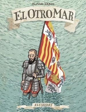 El otro mar | 9788415685388 | Zapico, Alfonso | Librería Castillón - Comprar libros online Aragón, Barbastro