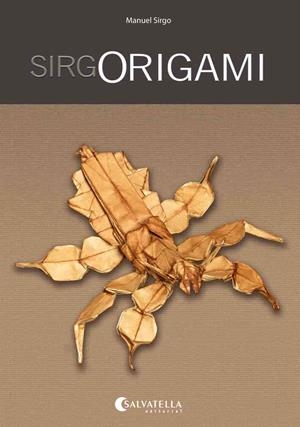 SirgOrigami | 9788484127826 | Sirgo Alvarez, Manuel | Librería Castillón - Comprar libros online Aragón, Barbastro