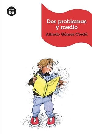 Dos problemas y medio | 9788483432389 | Gómez Cerdá, Alfredo | Librería Castillón - Comprar libros online Aragón, Barbastro