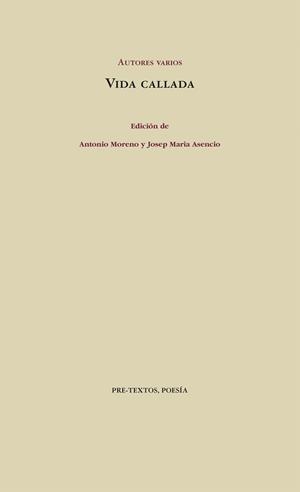 Vida callada | 9788415576761 | VV.AA. | Librería Castillón - Comprar libros online Aragón, Barbastro