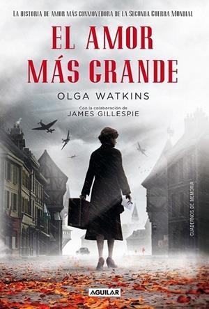 El amor más grande (A Greater Love) | 9788403012998 | Watkins, Olga | Librería Castillón - Comprar libros online Aragón, Barbastro