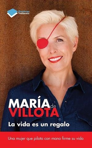 La vida es un regalo | 9788415880394 | de Villota, María | Librería Castillón - Comprar libros online Aragón, Barbastro