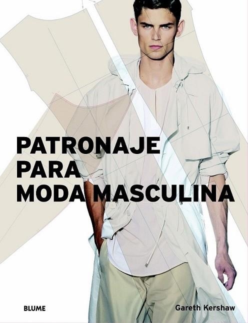 Patronaje para moda masculina | 9788498011289 | Kershaw, Gareth | Librería Castillón - Comprar libros online Aragón, Barbastro