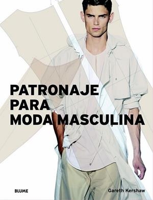 Patronaje para moda masculina | 9788498011289 | Kershaw, Gareth | Librería Castillón - Comprar libros online Aragón, Barbastro