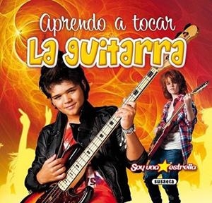 Aprendo a tocar la guitarra | 9788467722093 | Susaeta, Equipo | Librería Castillón - Comprar libros online Aragón, Barbastro