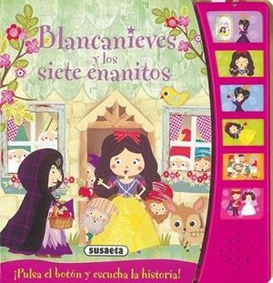 Blancanieves y los siete enanitos - Cuentacuentos (con sonidos) | 9788467727449 | Susaeta, Equipo | Librería Castillón - Comprar libros online Aragón, Barbastro