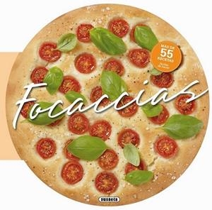 Focaccias | 9788467729238 | Neri, Donatella | Librería Castillón - Comprar libros online Aragón, Barbastro