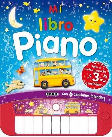 Mi libro piano | 9788467729535 | Susaeta, Equipo | Librería Castillón - Comprar libros online Aragón, Barbastro