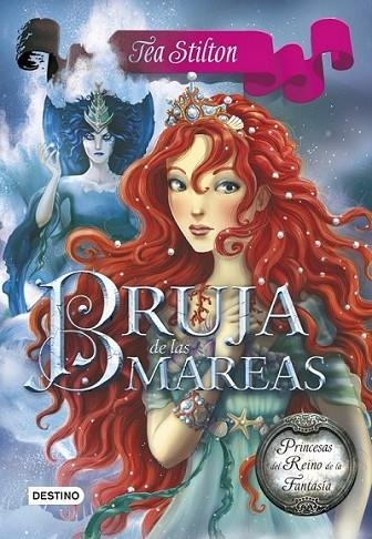 Bruja de las mareas | 9788408120568 | Stilton, Tea | Librería Castillón - Comprar libros online Aragón, Barbastro
