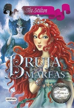 Bruja de las mareas | 9788408120568 | Stilton, Tea | Librería Castillón - Comprar libros online Aragón, Barbastro